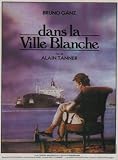In the White City (Dans la Ville Blanche) by Alain Tanner [REGION 2]