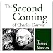 The Second Coming of Charles Darwin