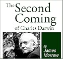 The Second Coming of Charles Darwin