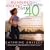 Running and Walking for Women over 40: The Road to Sanity and Vanity