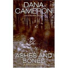 Ashes And Bones: An Emma Fielding Mystery