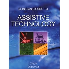 Clinician's Guide to Assistive Technology (1st Edition)