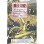 The Liberators, The: Latin America's Struggle for Independence, 1810 - 1850