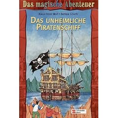 Das magische Abenteuer 03. Das unheimliche Piratenschiff: BD 3