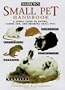 Small Pet Handbook (Barron's Education Series)