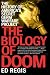 The Biology of Doom
