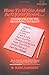 How to Write and Sell Your Novel...Handbook for the Beginning Novelist