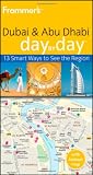 Frommer's Dubai and Abu Dhabi Day by Day (Frommer's Day by Day - Pocket)