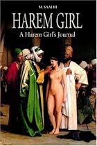Harem Girl: A Harem Girl&rsquo;s Journal