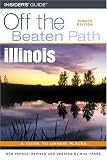 Illinois Off the Beaten Path, 8th (Off the Beaten Path Illinois)