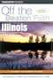 Illinois Off the Beaten Path, 8th (Off the Beaten Path Series)