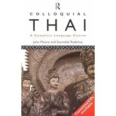 Colloquial Thai: A Complete Language Course (Colloquials)