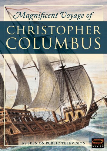 The Magnificent Voyage of Christopher Columbus