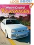 Water-Cooled Volkswagen Performance Handbook