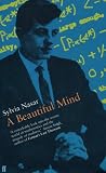 A Beautiful Mind: The Life of Mathematical Genius and Nobel Laureate John Nash