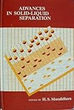 Advances in solid-liquid separation