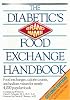 The Diabetic's Brand-name Food Exchange Handbook 2nd Ed