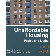 Unaffordable Housing: Fables and Myths