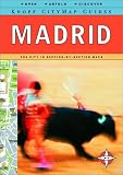 Knopf CityMap Guide: Madrid (Knopf Citymap Guides)