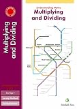 Understanding Maths - Multiplication & Division for Key Stage 2