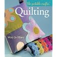 The Portable Crafter: Quilting (Portable Crafter) by  Mary Jo Hiney