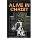 Alive in Christ: Ephesians Simply Explained (Welwyn commentary series)