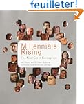 Millennials Rising: The Next Great Ge...
