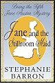 Jane and the Stillroom Maid: Being the Fifth Jane Austen Mystery