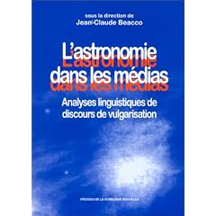 L'Astronomie dans les m�dias : Analyses linguistiques de discours de vulgarisation