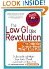 The Low GI Diet Revolution: The Definitive Science-Based Weight Loss Plan