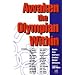 Awaken the Olympian Within: Stories from America's Greatest Olympic Motivators