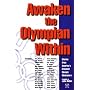 Awaken the Olympian Within: Stories from America's Greatest Olympic Motivators
