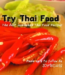 Joys Top 50 Thai Food Recipes Cookbook (Joy's Thai Food Cookbook)