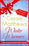 Winter Warmers: An ebook exclusive from Carole Matthews
