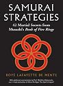 Samurai Strategies: 42 Martial Secrets from Musashi's Book of Five Rings