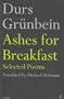 Ashes for Breakfast: Selected Poems