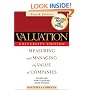 Valuation: Measuring and Managing the Value of Companies, Fourth Edition, University Edition