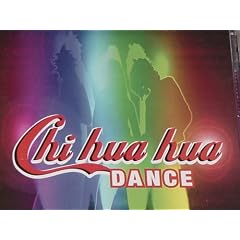 CHI HUA HUA Dance Import by  CERRONE, DJ KIT, SOULMAGIC, DRUNKENMUNKEY, and LISA SCOTT LEE 