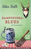 Produkt-Bild: Dampfnudelblues: Ein Provinzkrimi
