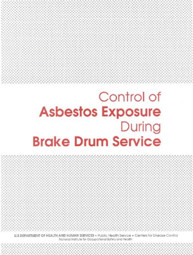 Control of Asbestos Exposure During Brake Drum Service