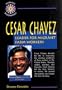 Cesar Chavez: Leader for Migrant Farm Workers (Hispanic Biographies)