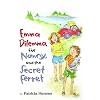 Emma Dilemma, the Nanny, and the Secret Ferret