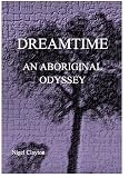 DREAMTIME - AN ABORIGINAL ODYSSEY