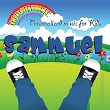 Personalized Kid Music - Imagine Me - Personalized just for Sammuel - Pronounced ( Sam - You - Ull ) ( CD on Demand ) ( Audio CD ) - B002TG3KVO