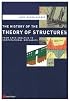 The History of the Theory of Structures: From Arch Analysis to Computational Mechanics