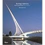 Santiago Calatrava: Complete Works, Expanded Edition