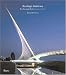 Santiago Calatrava: Complete Works, Expanded Edition