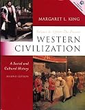 Western Civilization: A Social and Cultural History, Volume II--1500 to the Present (2nd Edition)