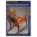Building an Elegant Rocking Chair
