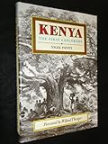 Kenya : the first explorers